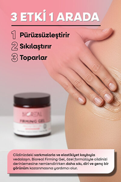 BİOREAL Selülit Kremi 250 ML Sıkılaştırıcı Toparlayıcı Jel Karın Bel Basen Bacak Vücut Bakım Jeli