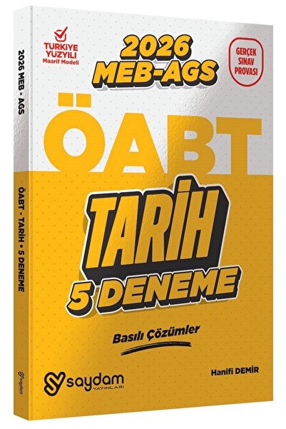 Saydam Yayınları Saydam 2026 ÖABT MEB-AGS Tarih Öğretmenliği 5 Deneme Çözümlü...