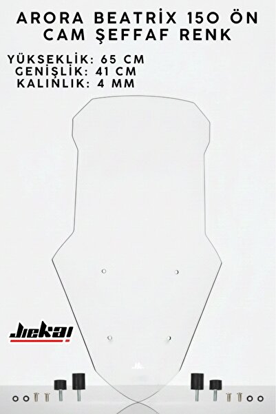 JİEKAİ ARORA BEATRİX 150 ÖN CAM ÖN SİPERLİK ŞEFFAF RENK 65 CM