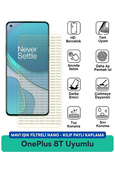 Milat Tech OnePlus 8T Mavi Işık Filtreli Nano Kılıf Uyumlu Ekran Koruyucu Fil...