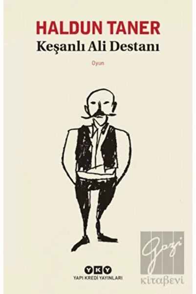 Yapı Kredi Yayınları Keşanlı Ali Destanı Haldun Taner