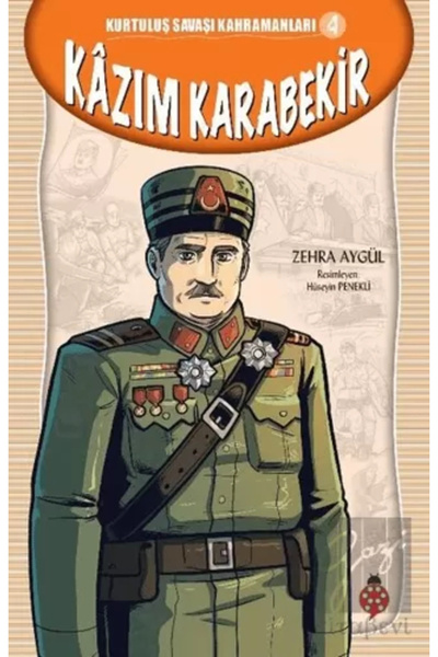 Uğurböceği Yayınları كازم كارابكير أبطال حرب الاستقلال 4 / منشورات الدعسوقة /...