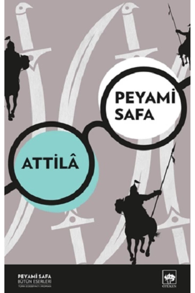 Ötüken Neşriyat Attila / Peyami Safa