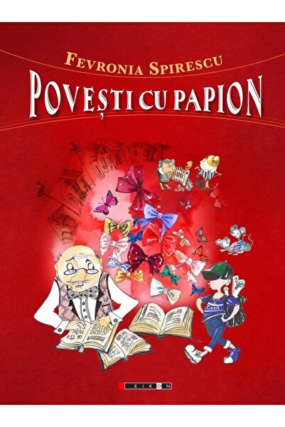 Editura Eikon Bow Tie Stories, Fevronia Spirescu
