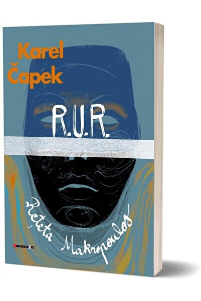 Editura Eikon R.U.R. / Reteta Makropoulos, Karel Capek