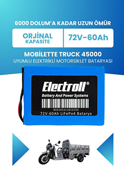 ELECTROLL Mobilette Truck 45000 Uyumlu Batarya LiFePO4 72V 60Ah Elektrikli Mo...