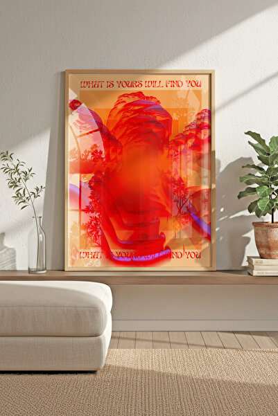 Buka Shops "What is Yours Will Find You" Modern Sanat - Ahşap Çerçeveli Tablo