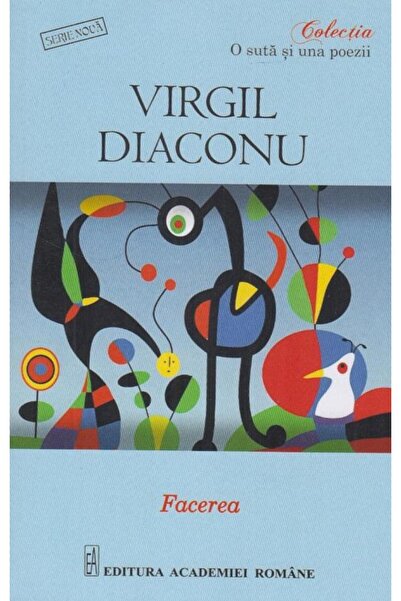 Editura Academiei Romane Facerea, Virgil Diaconu