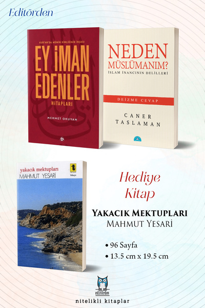 İstanbul Yayınevi Ey İman Edenler Hitapları - Neden Müslümanım?/Caner Taslaman