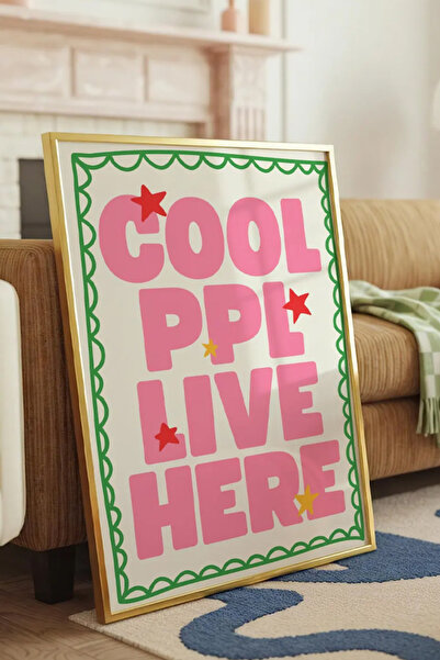 Taranist Kağıt Poster - Cool People Live Here Tipografi - Modern Ev Dekor Pos...