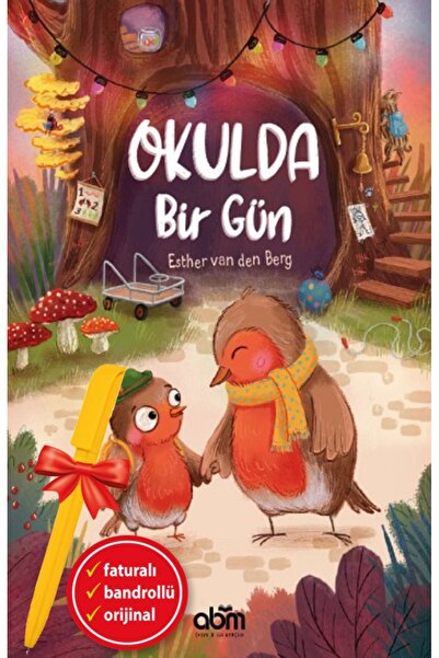 Abm Yayınevi Alfa Kalem+Okulda Bir Gün (Esther Van den Berg) YENİ Çocuk Edebi...