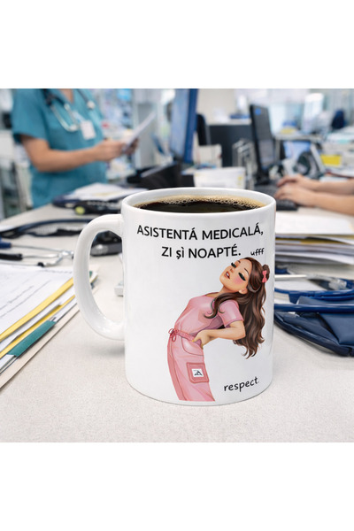 OEM Cana personalizata Asistenta Medicala zi si noapte – cana cu mesaj respec...