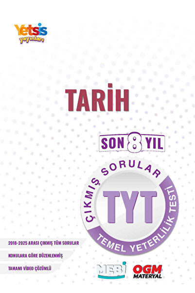 Yetsis Yayınları TYT Tarih Son 8 Yıl Çıkmış Sorular (2018-2025) Renkli Basım