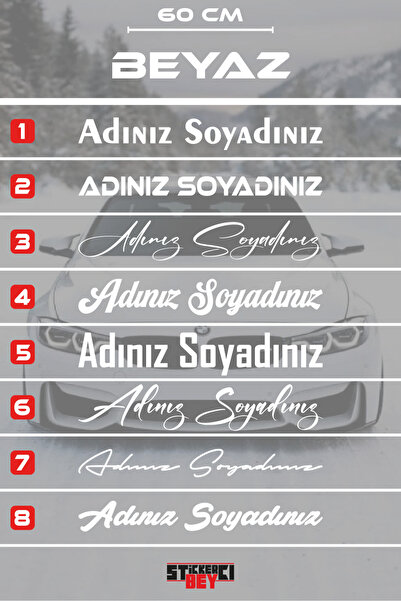STİCKERCI BEY 60 CM AD SOYAD ARAÇ STİCKER -İSİM SOY İSİM ARABA YAZISI - MOTOR...