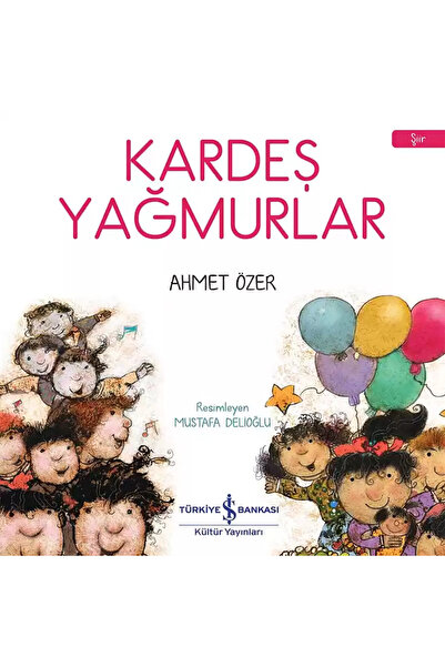 TÜRKİYE İŞ BANKASI KÜLTÜR YAYINLARI Çocuk Masal Kitapları | Eğitici Hikâyeler...