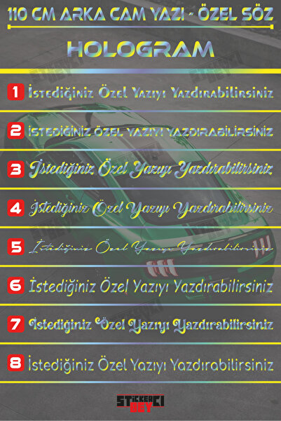 STİCKERCI BEY 110 CM HOLOGRAM ÖZEL YAZI - SÖZ STİCKER ARABA YAZISI - MOTORSİK...