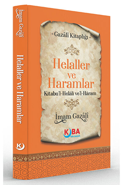 Kitap Pazarı İMAM GAZALİ-Helaller ve Haramlar-Kitabu'l-Helâli ve'l-Haram