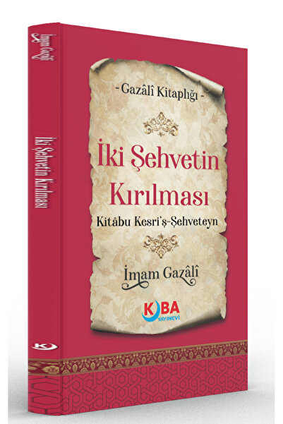 Kitap Pazarı İMAM GAZALİ-İki Şehvetin Kırılması-Minhâcu’l-Âbidîn
