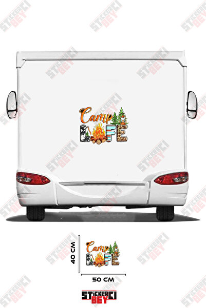 STİCKERCI BEY Camp Life Text with Ax, Tree and Fire Pattern Caravan Sticker C...