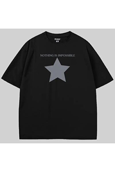 Crazy Nimic nu este imposibil supradimensionat Tricou