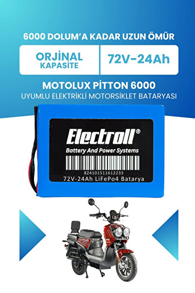 ELECTROLL Motolux Pitton 6000 Uyumlu Batarya LiFePO4 72V 24Ah Elektrikli Moto...