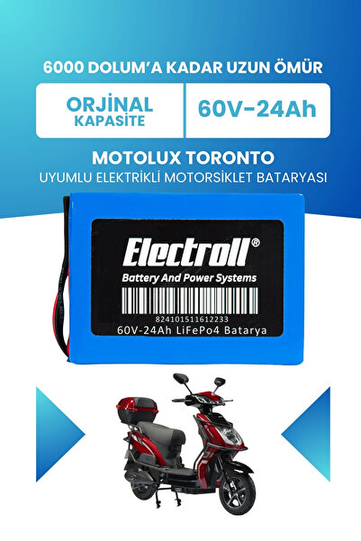 ELECTROLL Motolux Toronto Uyumlu Batarya LiFePO4 60V 24Ah Elektrikli Motorsik...
