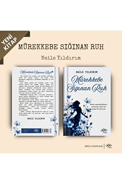 sirya yayıncılık MÜREKKEBE SIĞINAN RUH