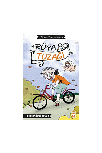 Timaş Yayınları Rüya Tuzağı - Rüya Maceraları