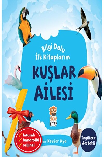 Sincap Kitap Alfa Kalem+Kuşlar Ailesi - Bilgi Dolu İlk Kitaplarım (Kevser Aya...