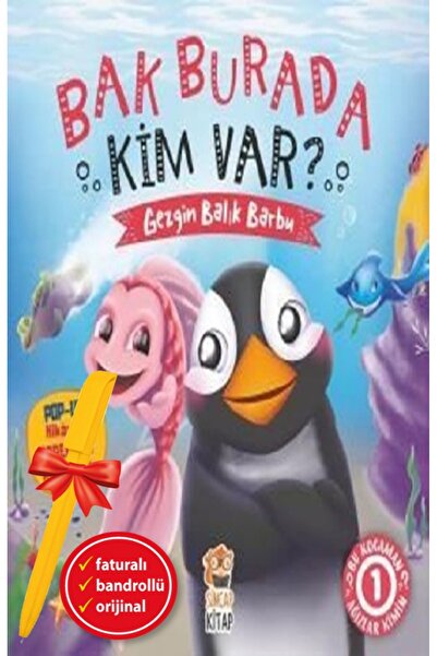 Sincap Kitap Alfa Kalem+Bak Burada Kim Var? Gezgin Balık Barbu (Ciltli) (Asiy...