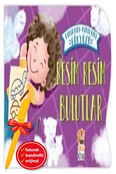 Sincap Kitap Alfa Kalem+Resim Resim Bulutlar - Kıpırtılı Pırıltılı Gökyüzü (K...