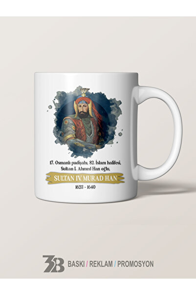 3B BASKI REKLAM PROMOSYON Ottoman Sultans Series Mug Cup Sultan Iv.Murat Han