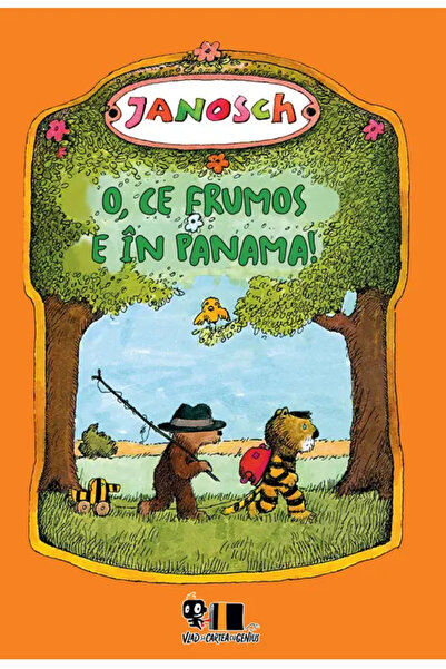 VLAD SI CARTEA CU GENIUS Oh, How Beautiful It Is in Panama! (Janosch) The Boo...