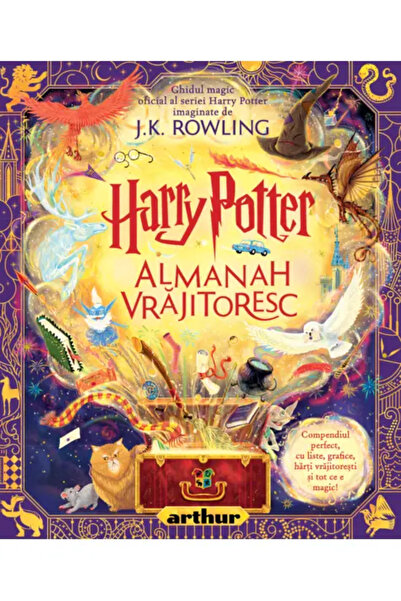 ARTHUR Harry Potter: Wizarding Almanac