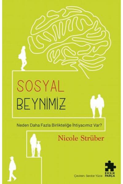 Eksik Parça Yayınları Sosyal Beynimiz