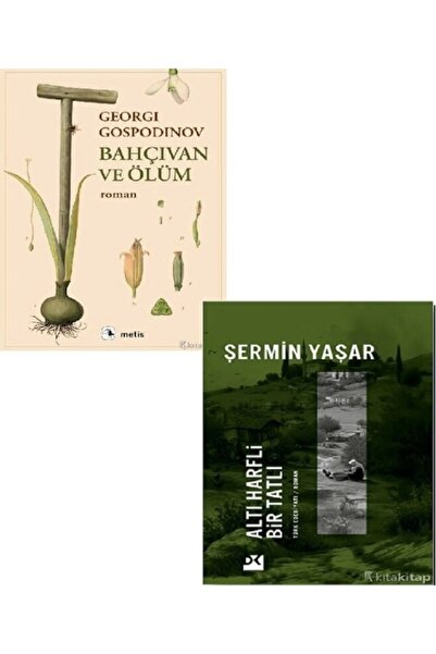 Destek Yayınları Bahçıvan ve Ölüm  Altı Harfli Bir Tatlı  Georgi Gospodinov 2...