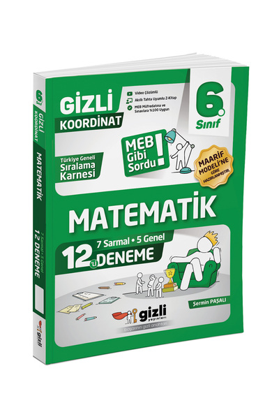 Gizli Yayınları 6. Sınıf Matematik 12'li Deneme-MEB Gibi Sordu