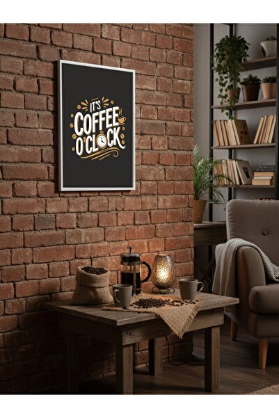 Mutlu Tasarım Coffee Time It's Coffee O'Clock Tablo, tablou de calitate premi...
