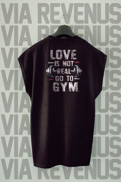 Vordevia Love Is Not Real Go to Gym Back Printed Zero Sleeve 100% Cotton Spor...