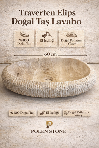 Polen Stone Traverten Elips Doğal Patlatma İşlemeli Taş Lavabo – 60 cm |