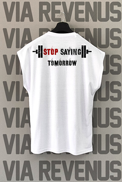 Vordevia Stop Saying Tomorrow Back Printed Zero Sleeve 100% Cotton Sports Tshirt