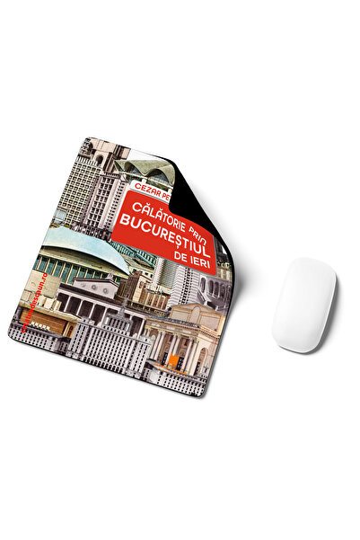 Editura Cetatea de Scaun Mousepad JOURNEY THROUGH YESTERDAY'S BUCHAREST