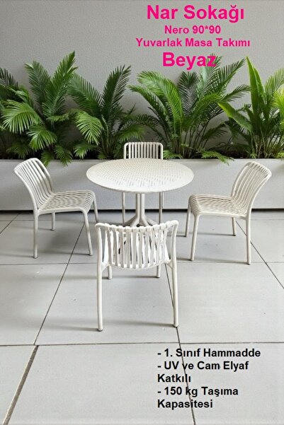 nar sokağı Nero 90*90 Yuvarlak Masa Takımı Bahçe, Balkon ve Cafe Masa Takımı