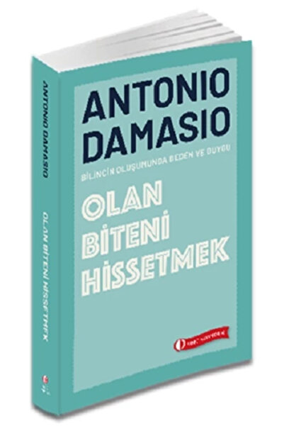 Genel Markalar Olan Biteni Hissetmek kitabı Antonio Damasio  ODTÜ Geliştirme ...