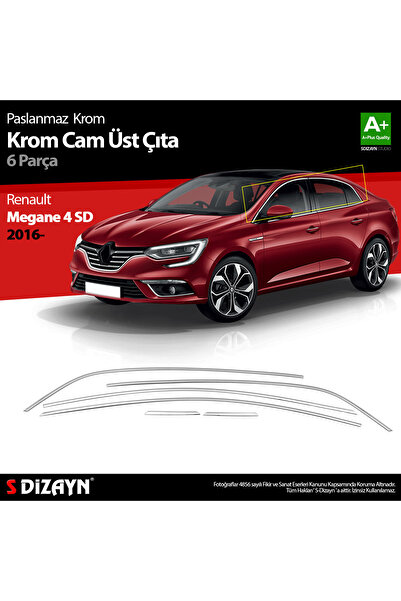 S Dizayn S-Dizayn Renault Megane 4 SD Krom Cam Üst Çıtası 6 Prç. 2016 Üzeri 7...
