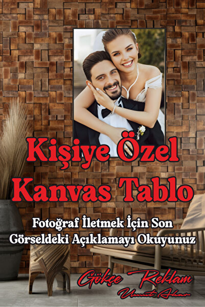 GÖKÇE REKLAM Kişiye Özel Istediğiniz Ölçüde Hediyelik Duvar Dekorasyon Süsü K...