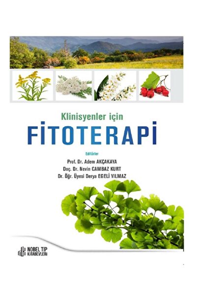 Nobel Tıp Kitabevleri Klinisyenler İçin Fitoterapi