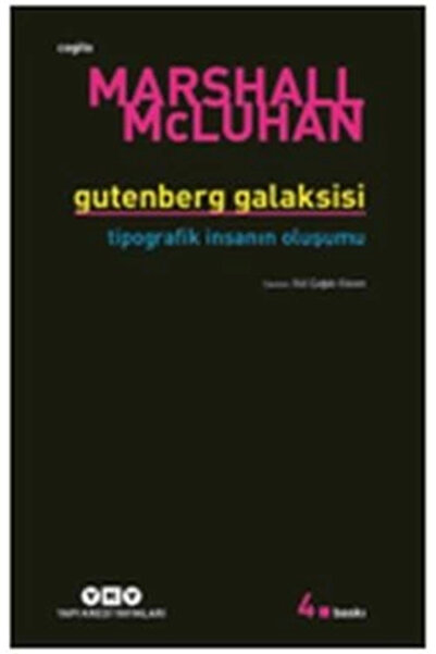 Yapı Kredi Yayınları Gutenberg Galaksisi Tipografik Insanın Oluşum