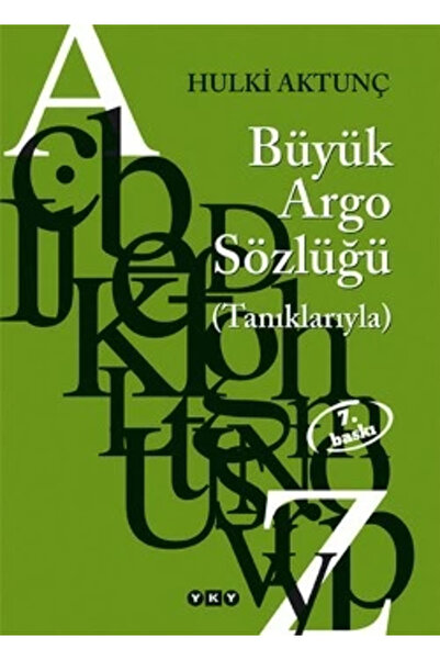 Yapı Kredi Yayınları Türkçenin Büyük Argo Sözlüğü