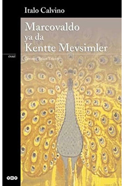 Yapı Kredi Yayınları Marcovaldo Ya Da Kentte Mevsimler Modern Klasikler Italo...